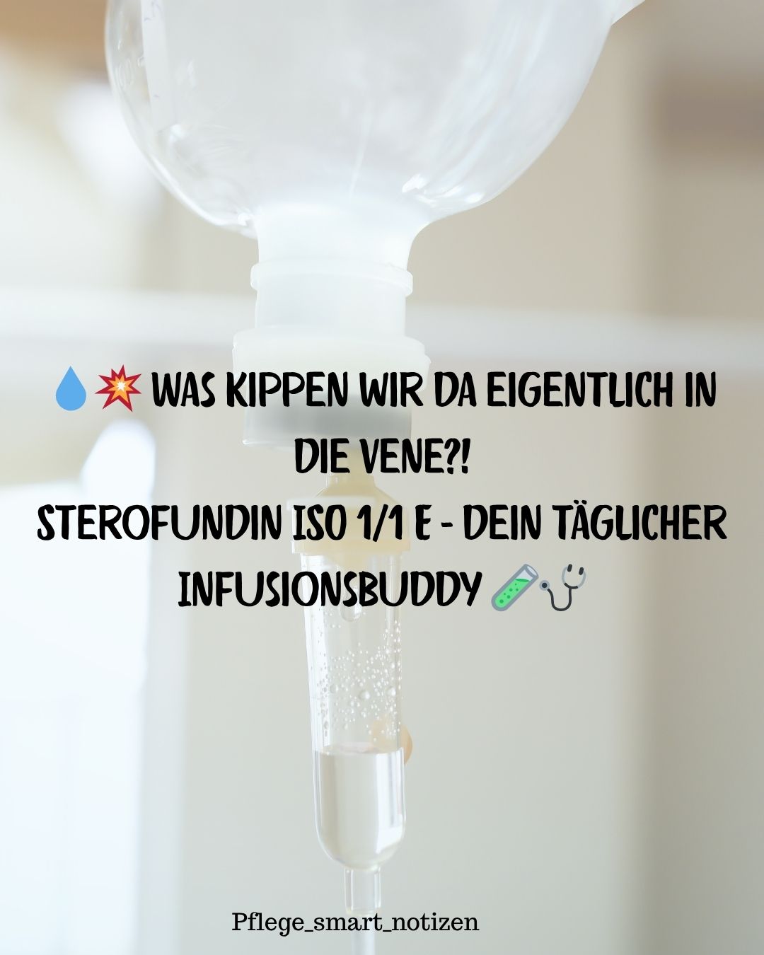 💧 Was ist Sterofundin ISO 1/1 E? – Einfach erklärt für Pflege-Azubis
